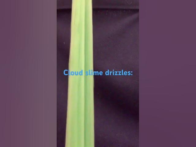Video thumbnail for Slime drizzles