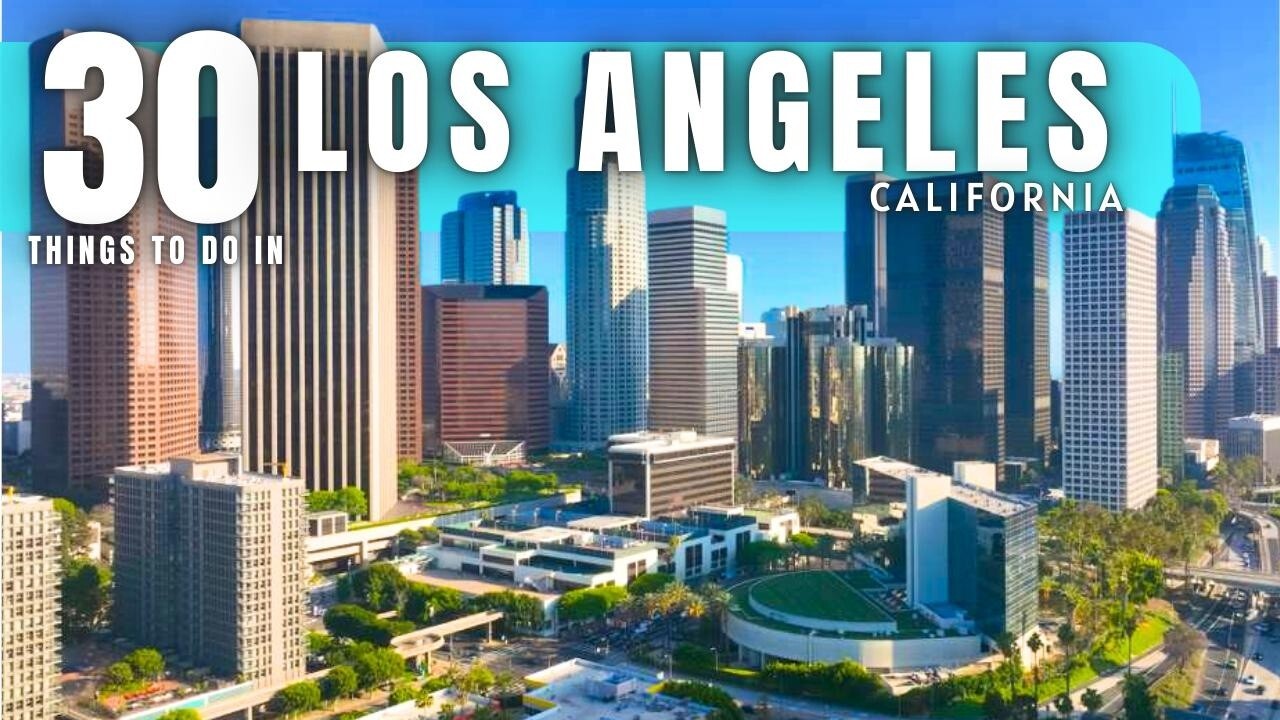 Video thumbnail for Best Things To Do in Los Angeles 2026 4K