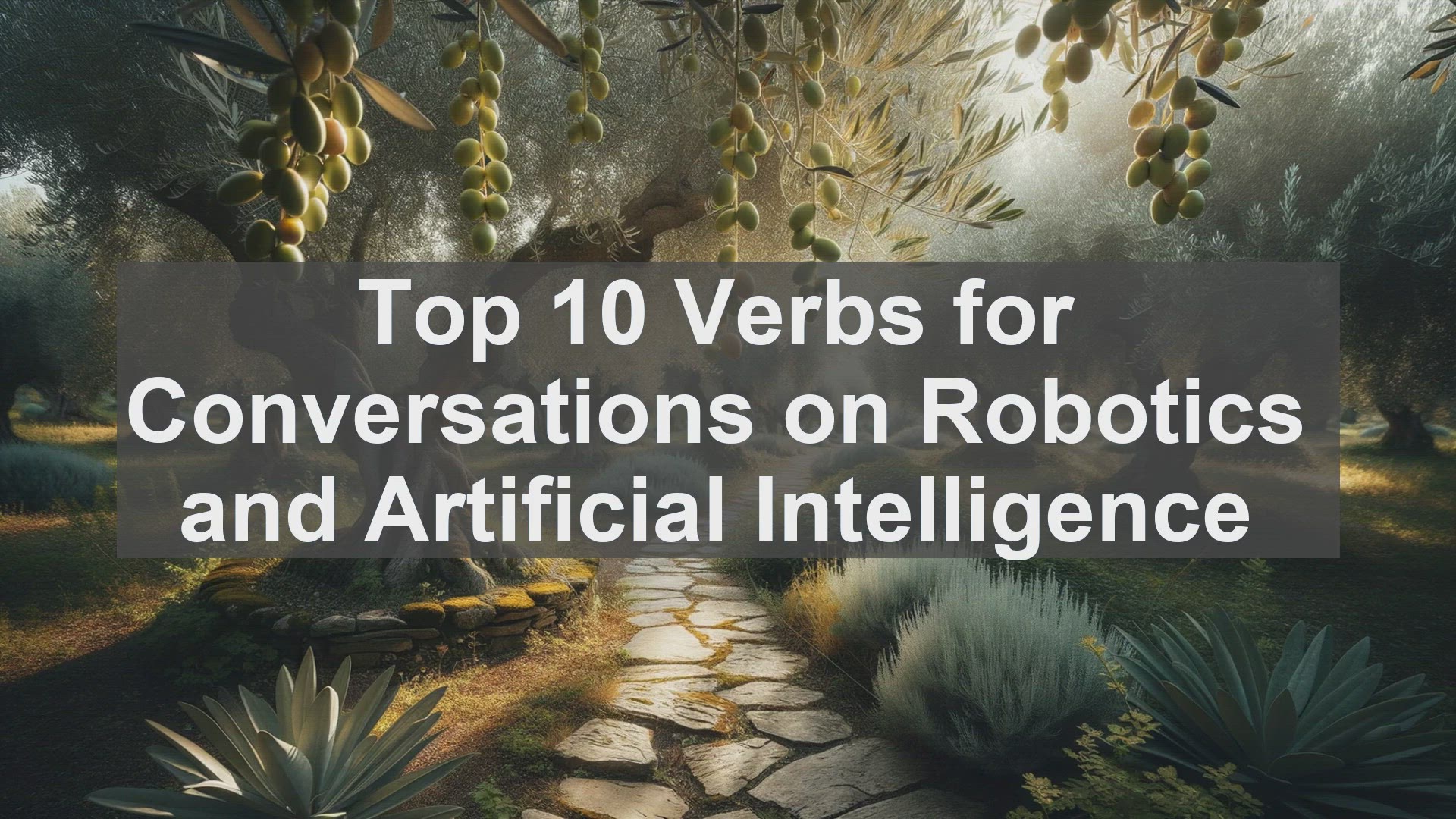 'Video thumbnail for Top 10 Verbs for Conversations on Robotics and Artificial Intelligence'