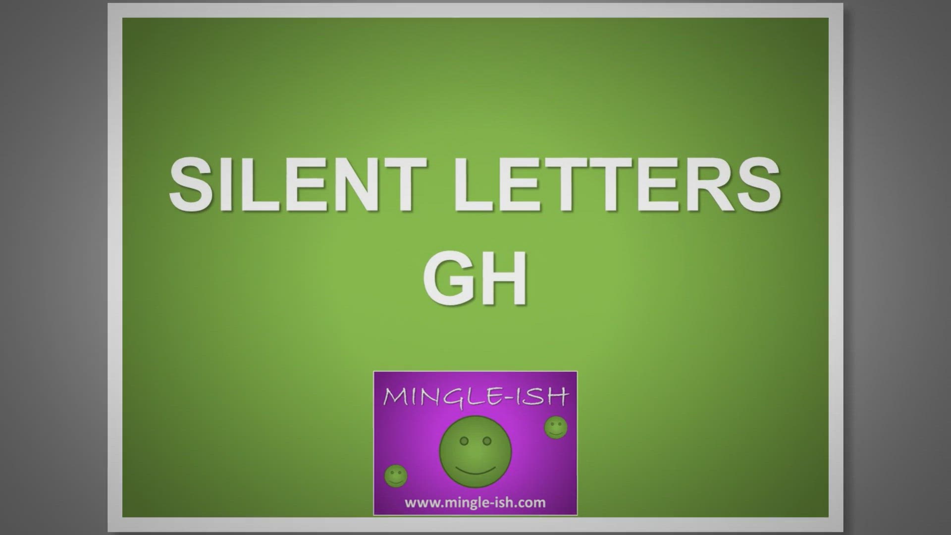 'Video thumbnail for Silent letters - GH'