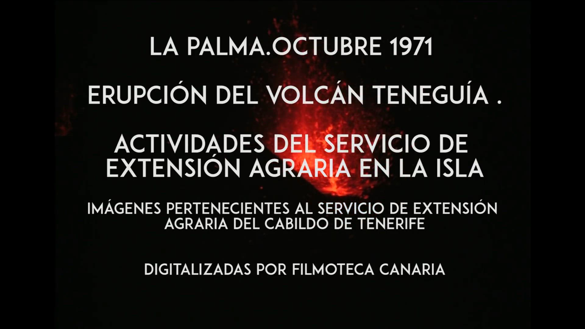 'Video thumbnail for Vulkanausbruch Teneguia 1971 (La Palma)'