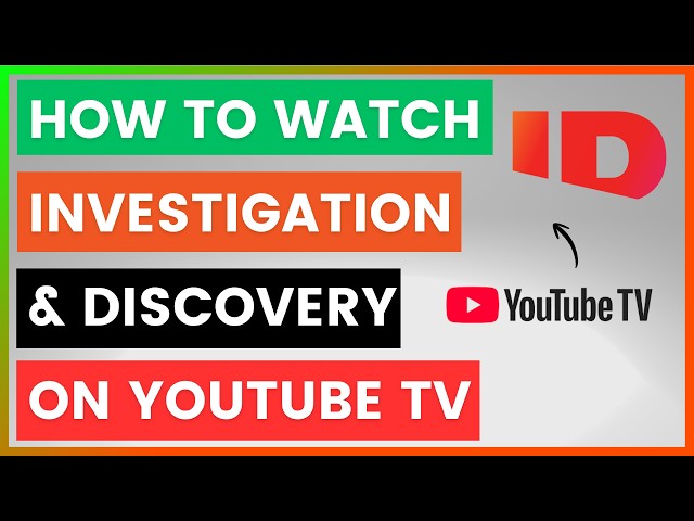 Video thumbnail for How To Watch Investigation And Discovery (ID) On YouTube TV? [in 2026]