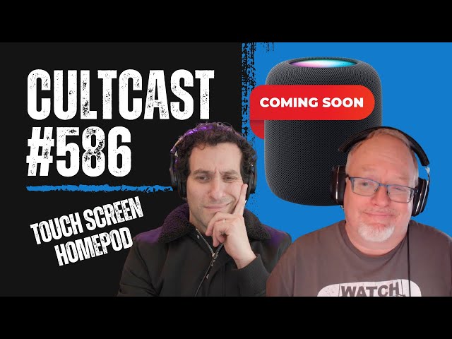 Video thumbnail for Touch screen HomePod INCOMING + inside Apple’s AR headset battle -Tim VS design team!  CultCast #586