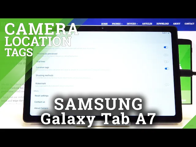 Video thumbnail for How to Turn On Camera Location Tags in SAMSUNG Galaxy Tab A7 2020 – Find Camera Localization