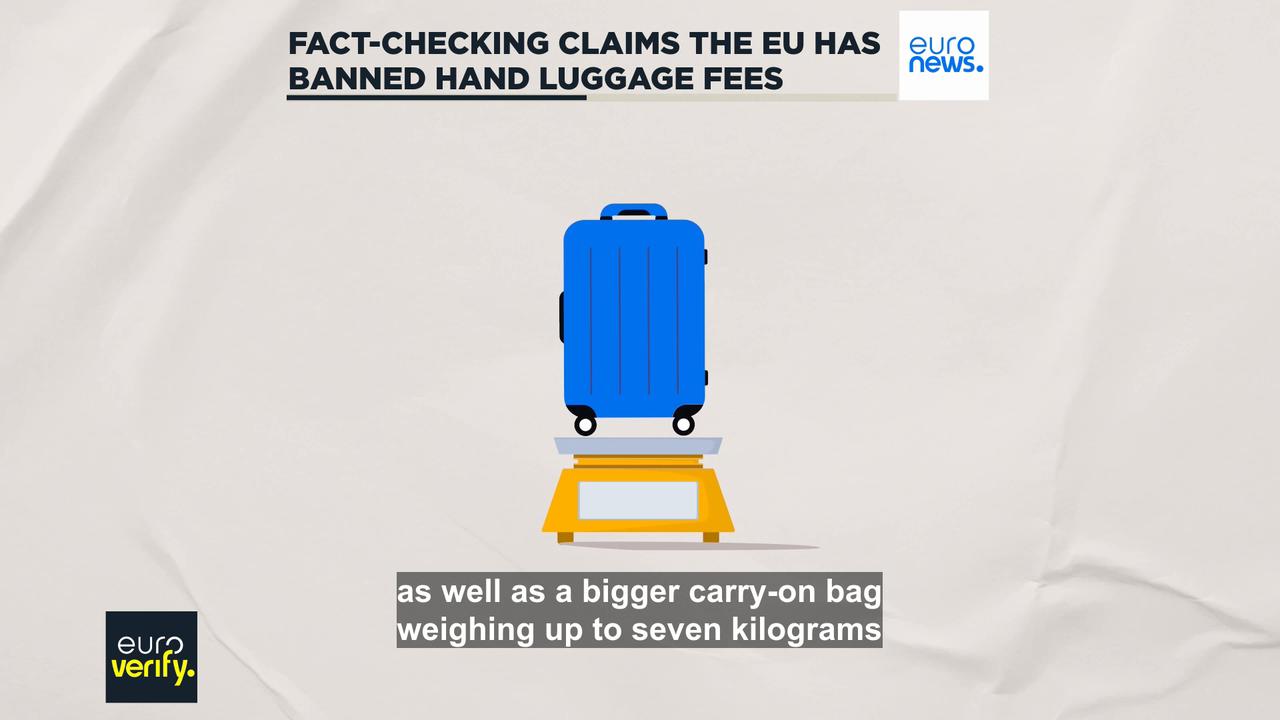 Video thumbnail for Fact check: The EU hasn’t banned carry-on luggage fees (yet)