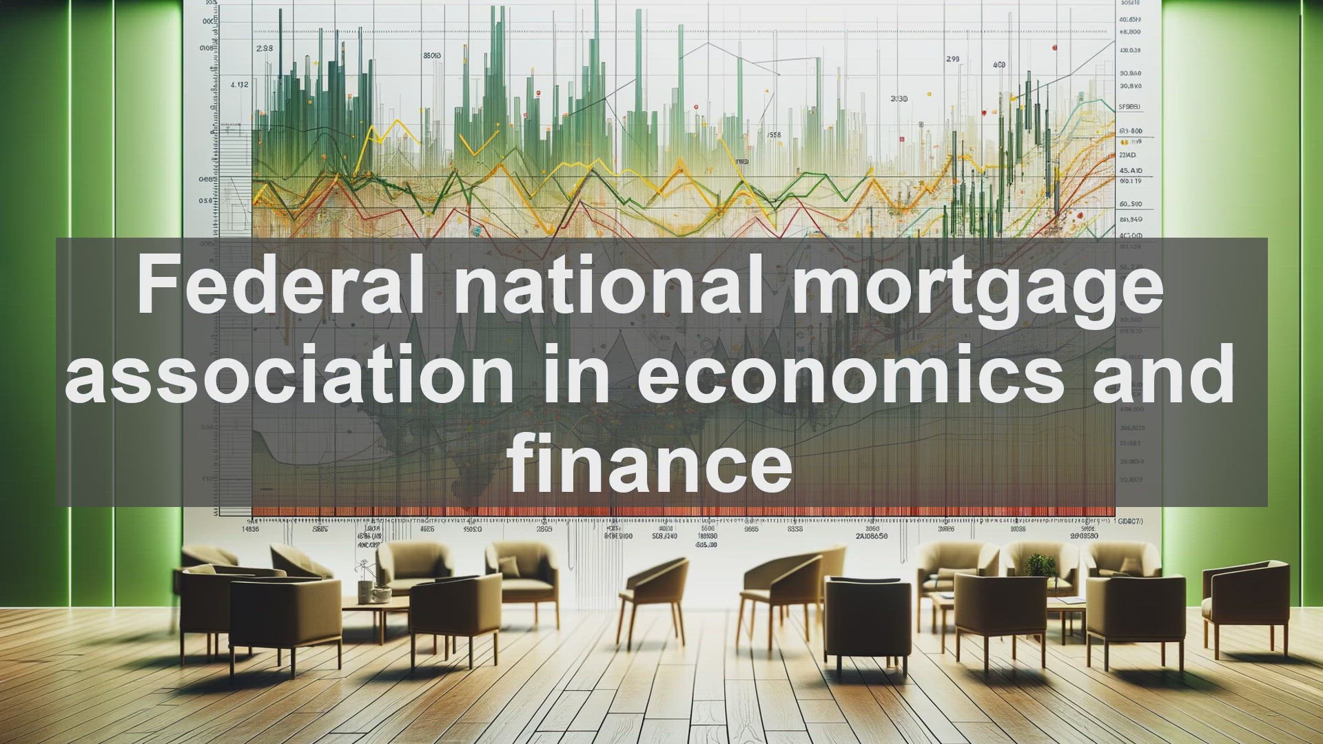 'Video thumbnail for Federal national mortgage association in economics and finance'