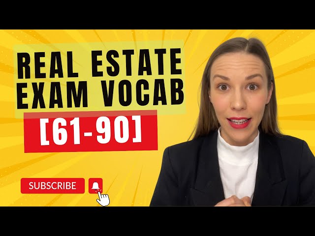 Video thumbnail for Must Know Real Estate Exam Terms (61-90) (2024)