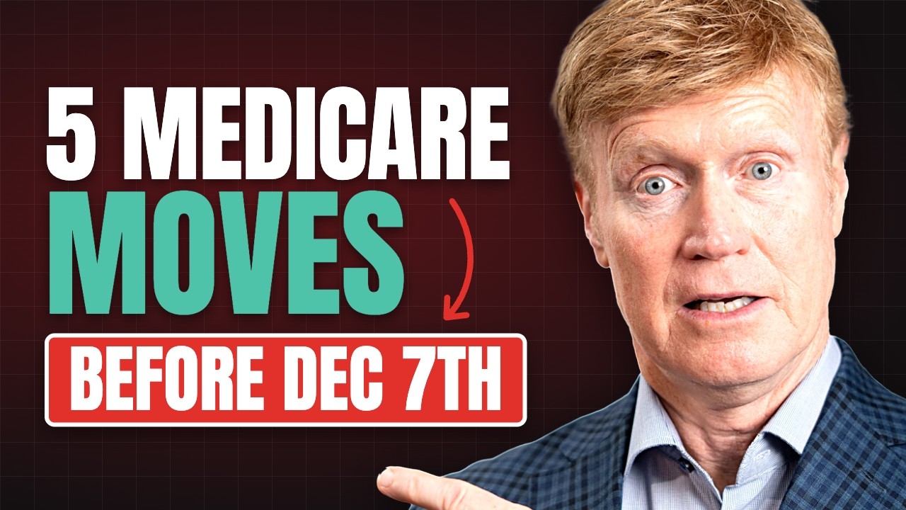 Video thumbnail for 5 Medicare Moves to Make Before Dec. 7