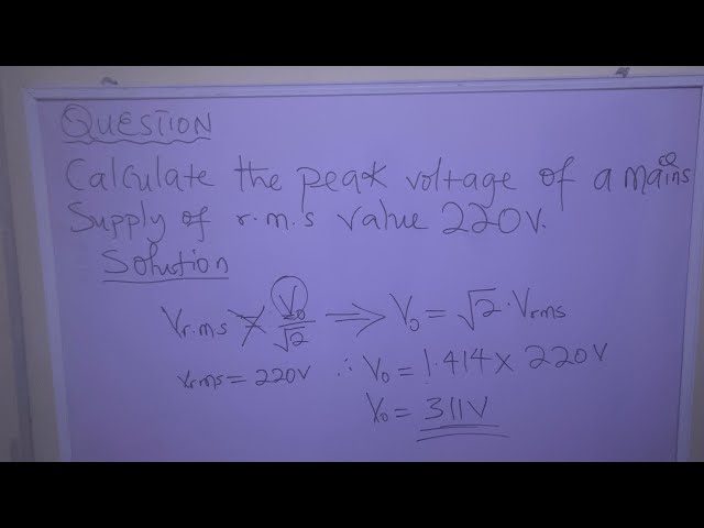 'Video thumbnail for Calculate the peak voltage of a mains supply of r.m.s value 220V.'