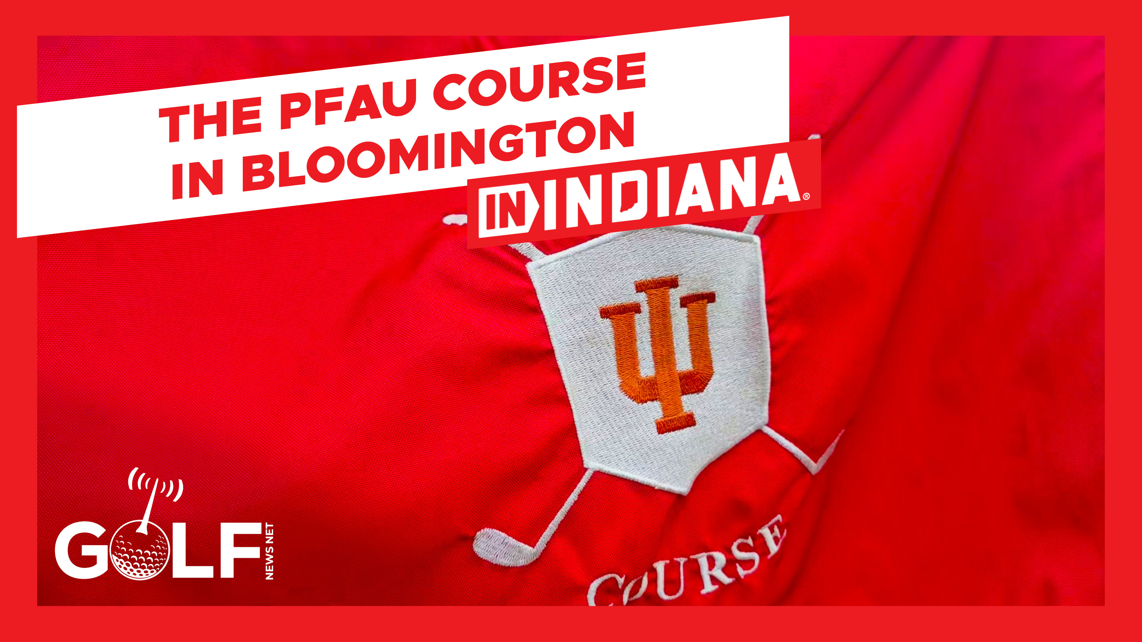 Video thumbnail for Golfing In Indiana: The Pfau Course at Indiana University