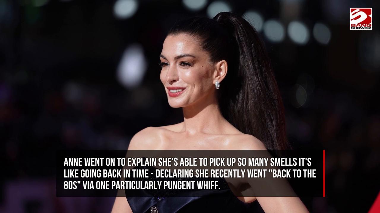 Video thumbnail for Anne Hathaway says she has developed ‘the craziest sense of smell’ during pregnancy.