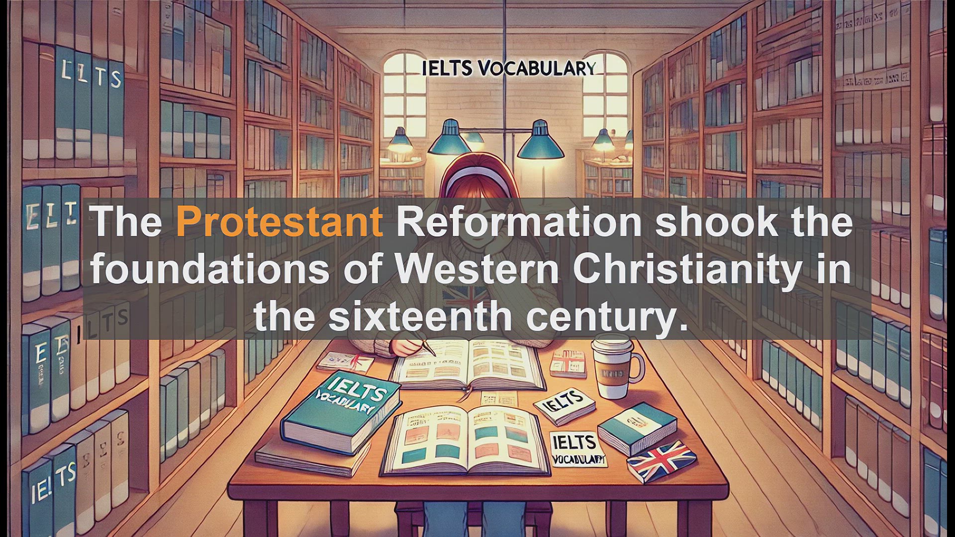 'Video thumbnail for 2000 Must Know IELTS 9.0 Vocabulary - Protestant: Origins and Meaning in Western Christianity'