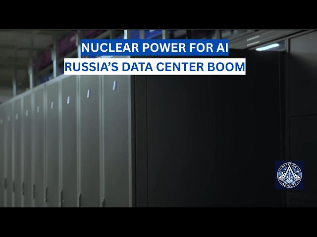 Video thumbnail for Russia’s New AI Strategy: Massive Data Centers Near Nuclear Plants
