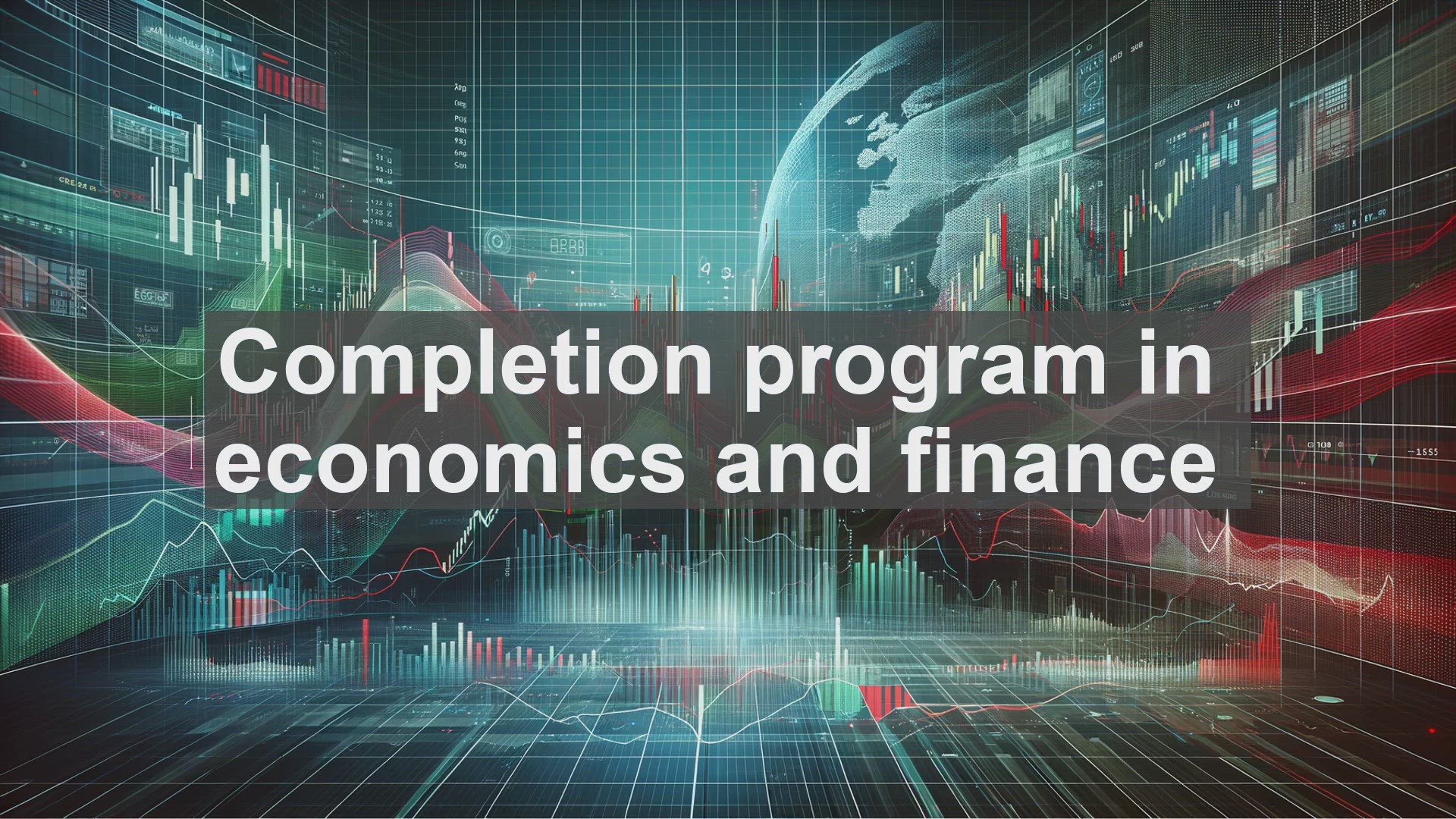 'Video thumbnail for Completion program in economics and finance'