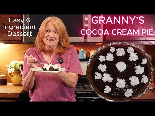 Video thumbnail for Granny's COCOA CREAM PIE | AN EASY 6 INGREDIENT DESSERT