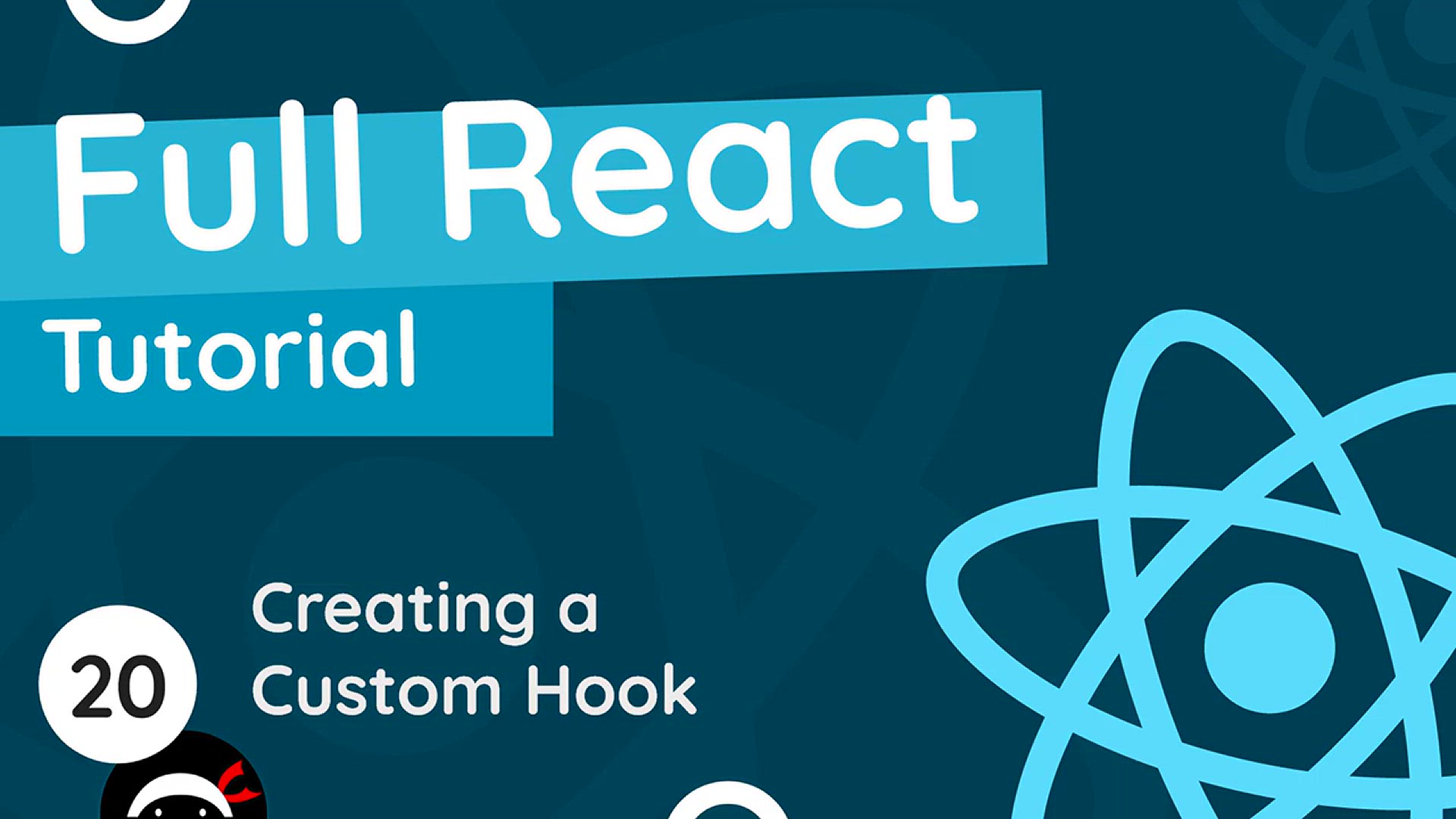 'Video thumbnail for Full React Tutorial #20 - Making a Custom Hook'