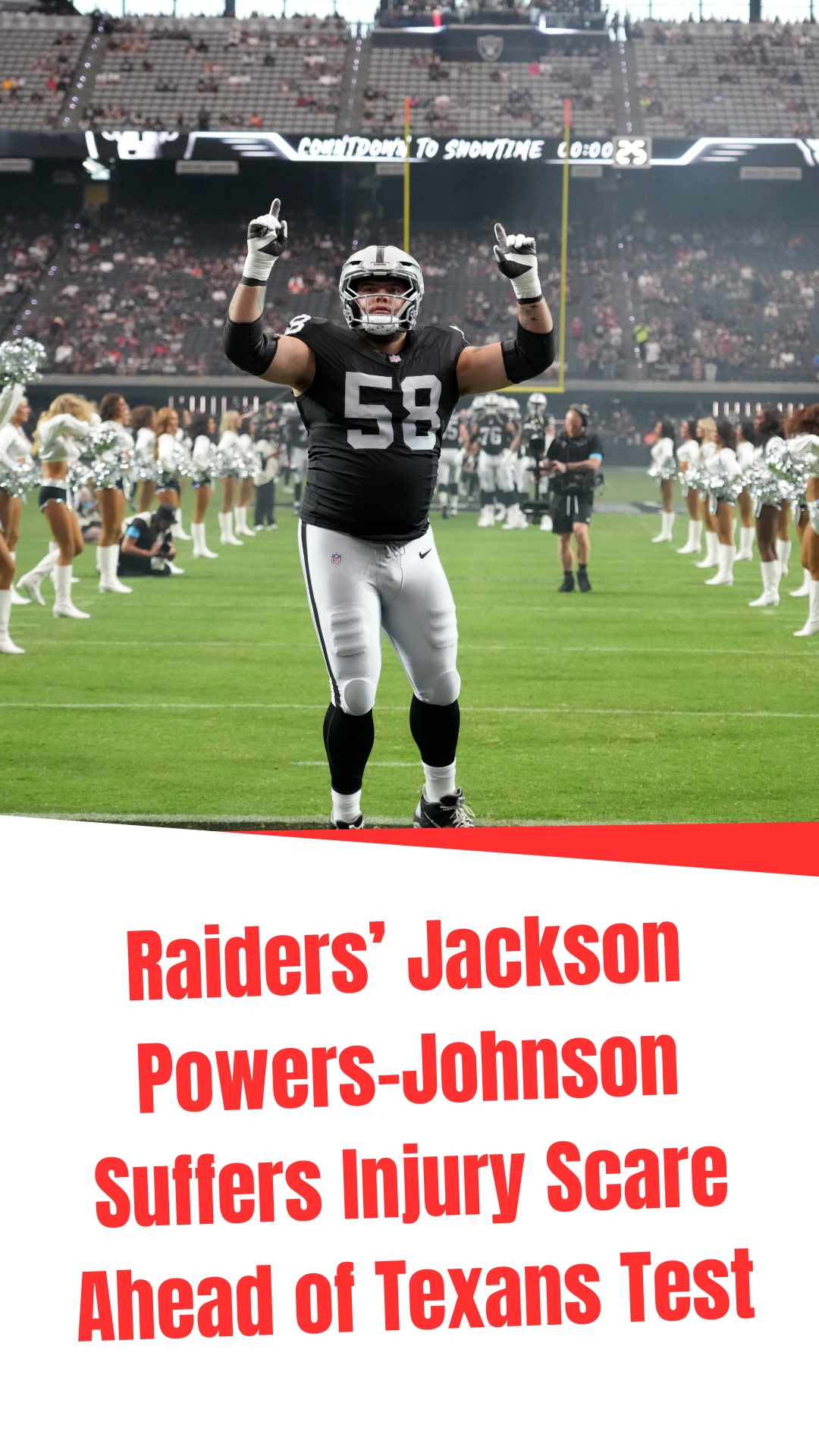 Video thumbnail for Raiders’ Jackson Powers-Johnson Suffers Injury Scare Ahead of Texans Test