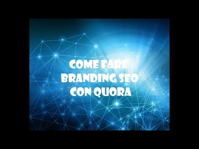 Video thumbnail for Come fare branding seo con domande su Quora #quora #seo #digitalmarketing