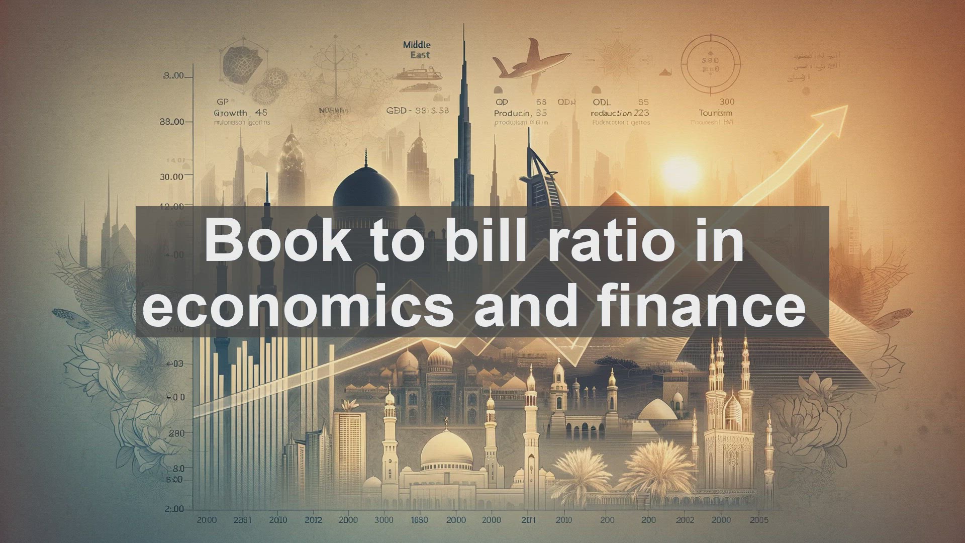 'Video thumbnail for Book to bill ratio in economics and finance'