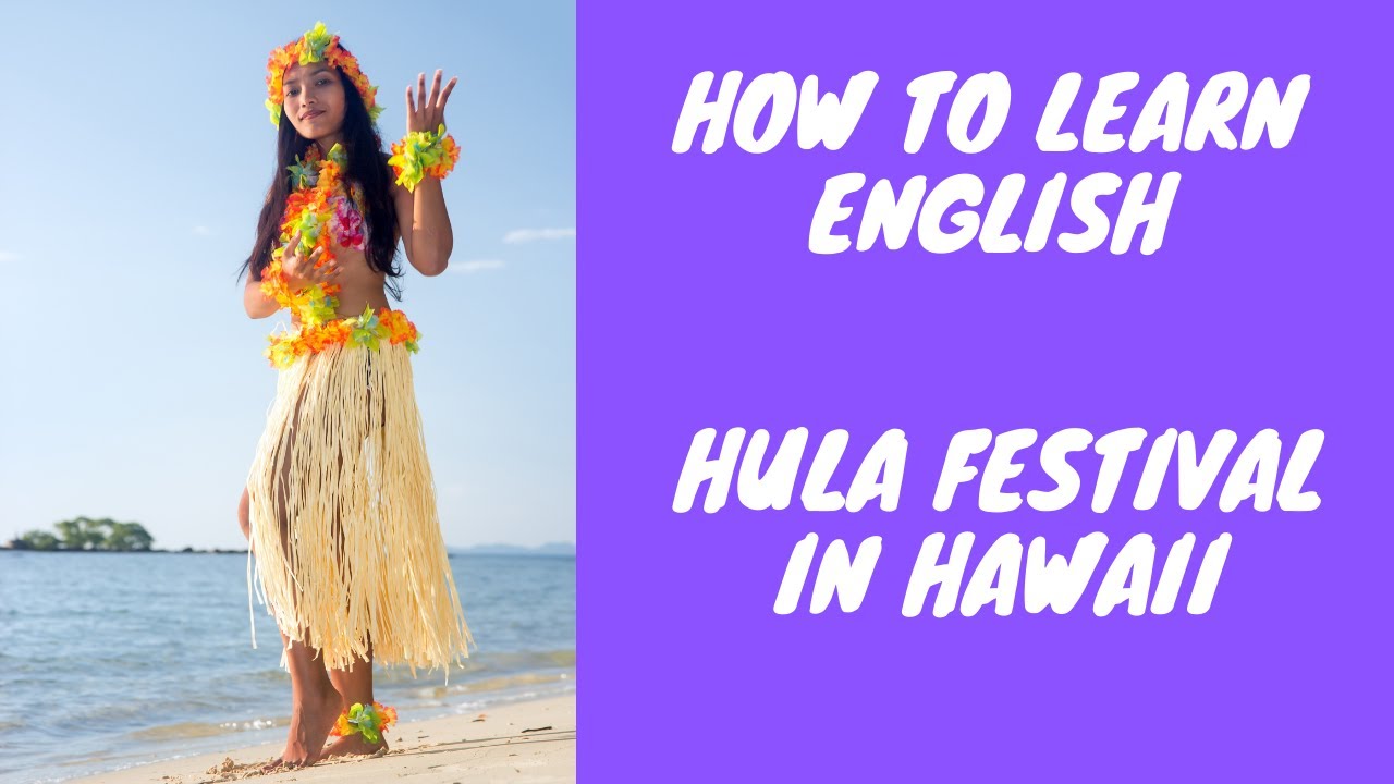 'Video thumbnail for How to Learn English: Prince Lot Hula Festival in Hawaii'