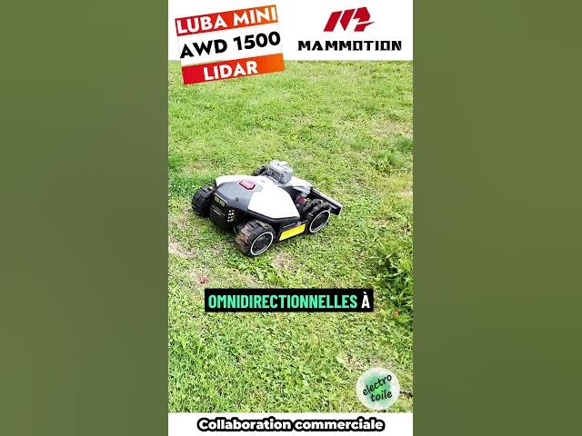 Video thumbnail for La formule 1 des robot tondeuse | Mammotion Luba Mini AWD 1500 Lidar