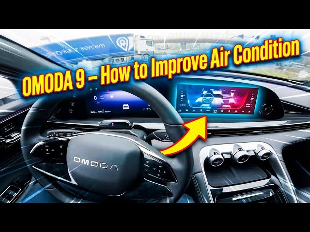 Video thumbnail for OMODA 9 – How to Improve Air Condition