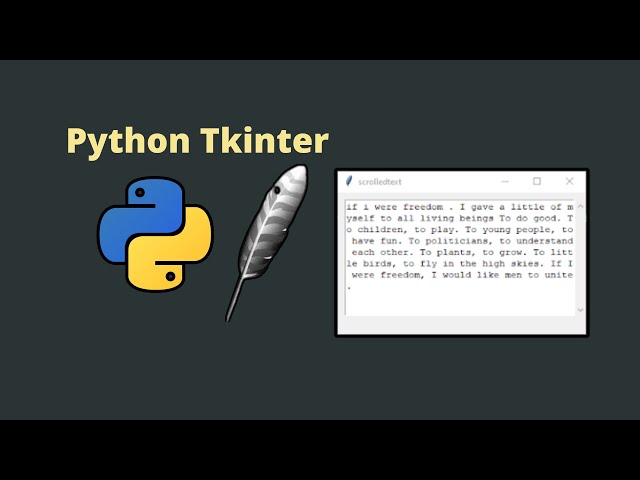 Video thumbnail for Python Tkinter: How to create a ScrolledText in Tkinter
