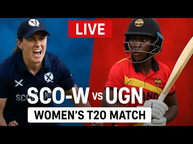 Video thumbnail for Scotland Women vs Uganda Women LIVE | T20 Match Today | Big Updates & Playing XI