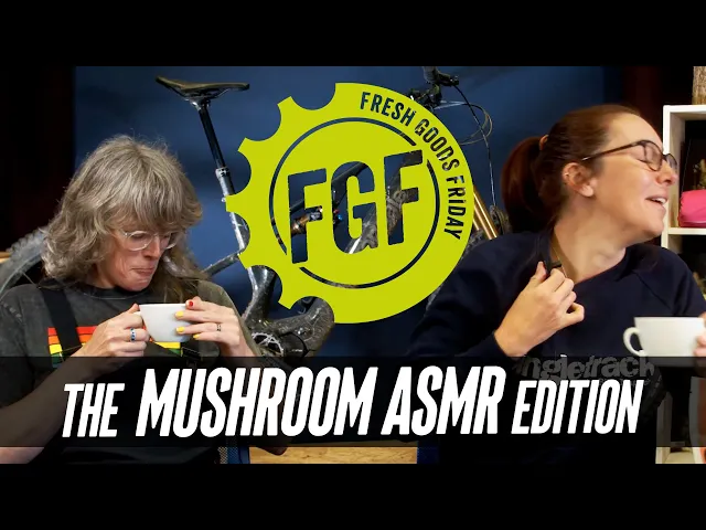 Video thumbnail for Fresh Goods Friday 703 - The Mushroom ASMR Edition