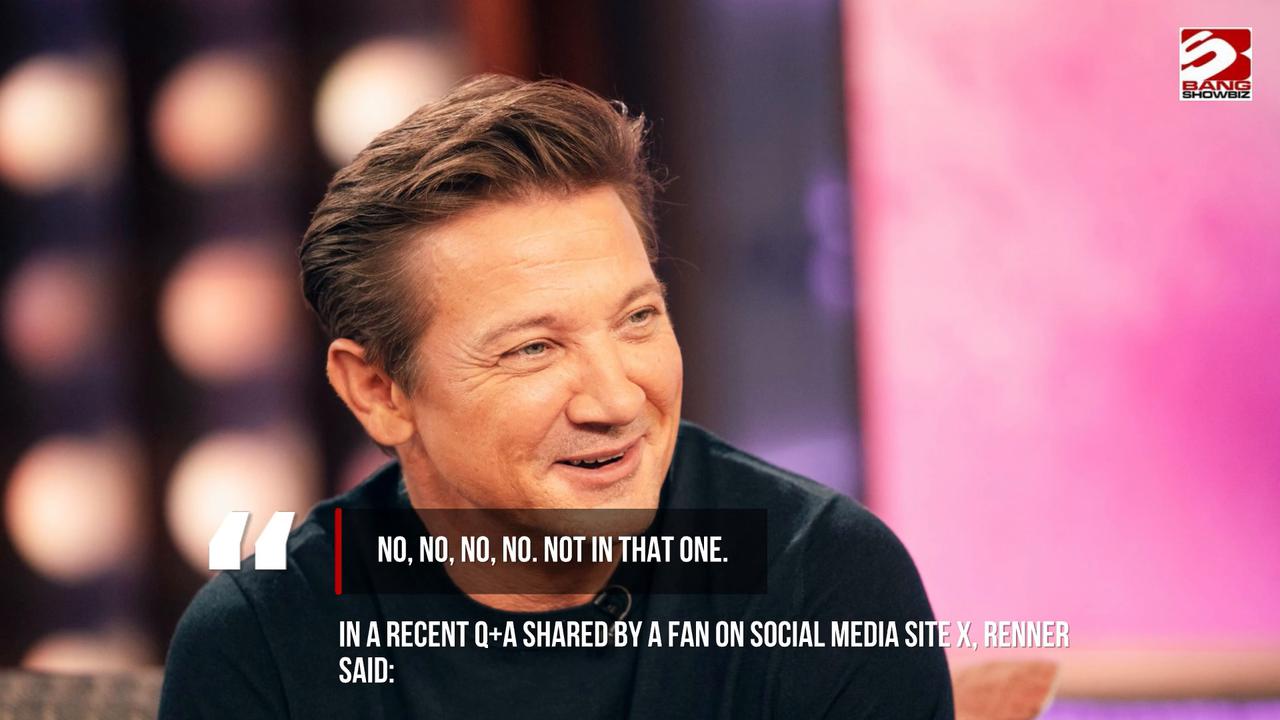 Video thumbnail for Jeremy Renner says he is ‘not in’ Avengers: Doomsday