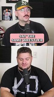 Video thumbnail for SAYING THE SAME WRESTLER