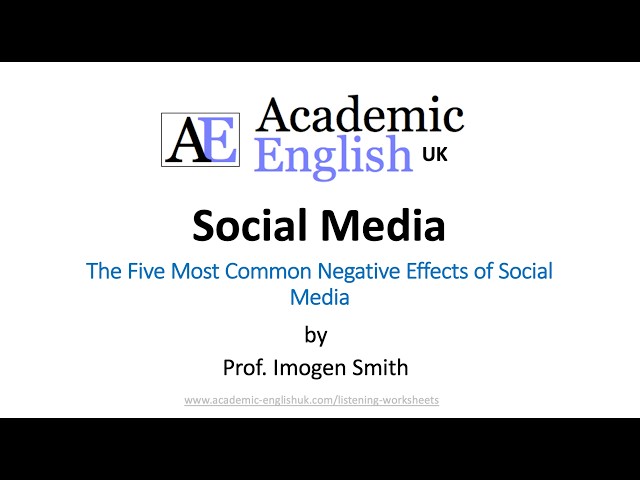 Video thumbnail for Social Media - The Five Most Common Negative Effects of Social Media