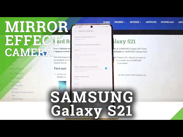 Video thumbnail for Samsung Galaxy S21 Turn On / Off Camera Mirror Effect