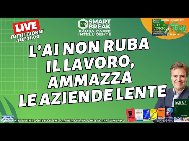 Video thumbnail for l’AI non ruba il lavoro, ammazza  le aziende lente - SmartBreak