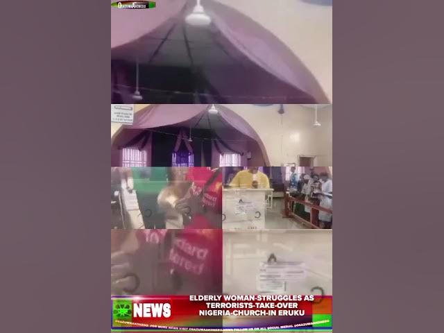 Elderly Woman-Struggles As Terrorists-Take-Over Nigeria-Church-In Eruku