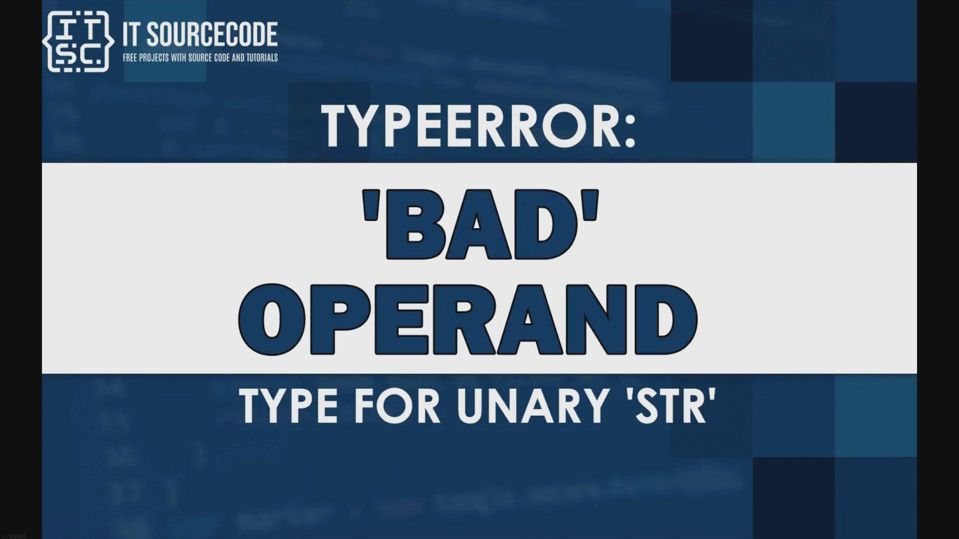 'Video thumbnail for TypeError: bad operand type for unary ‘str’ [SOLVED]'