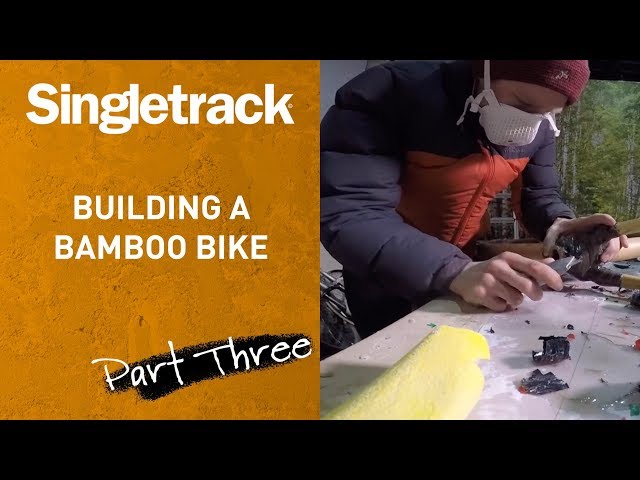Video thumbnail for Building a Bamboo Bike - Part Three