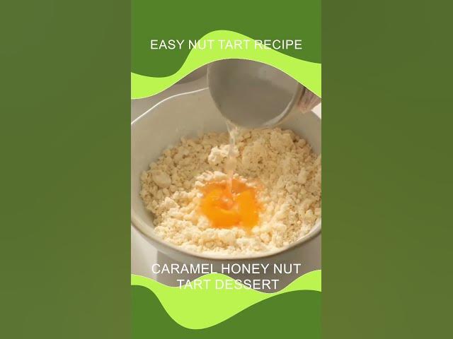 Video thumbnail for Easy Honey Nut Caramel Tart That Everyone Loves 🍯🥜 #Shorts