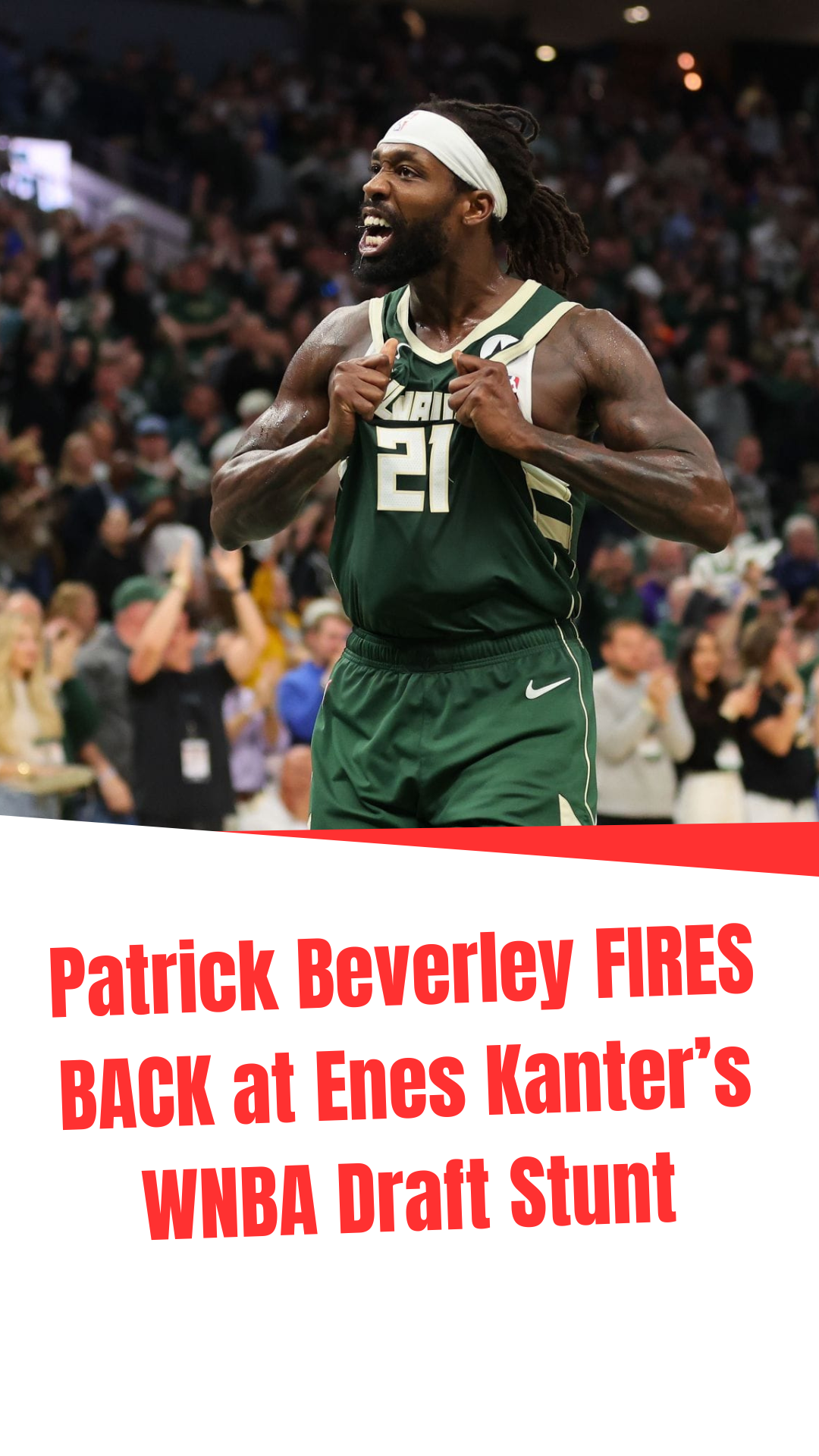Video thumbnail for Patrick Beverley FIRES BACK at Enes Kanter’s WNBA Draft Stunt