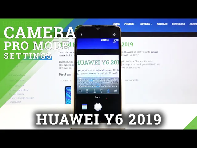 Video thumbnail for How to Manage Camera Pro Mode Features on HUAWEI Y6 2019 – Camera Pro Features