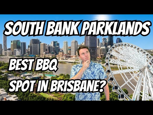 Video thumbnail for South Bank Parklands: Best BBQ Spot in Brisbane city?