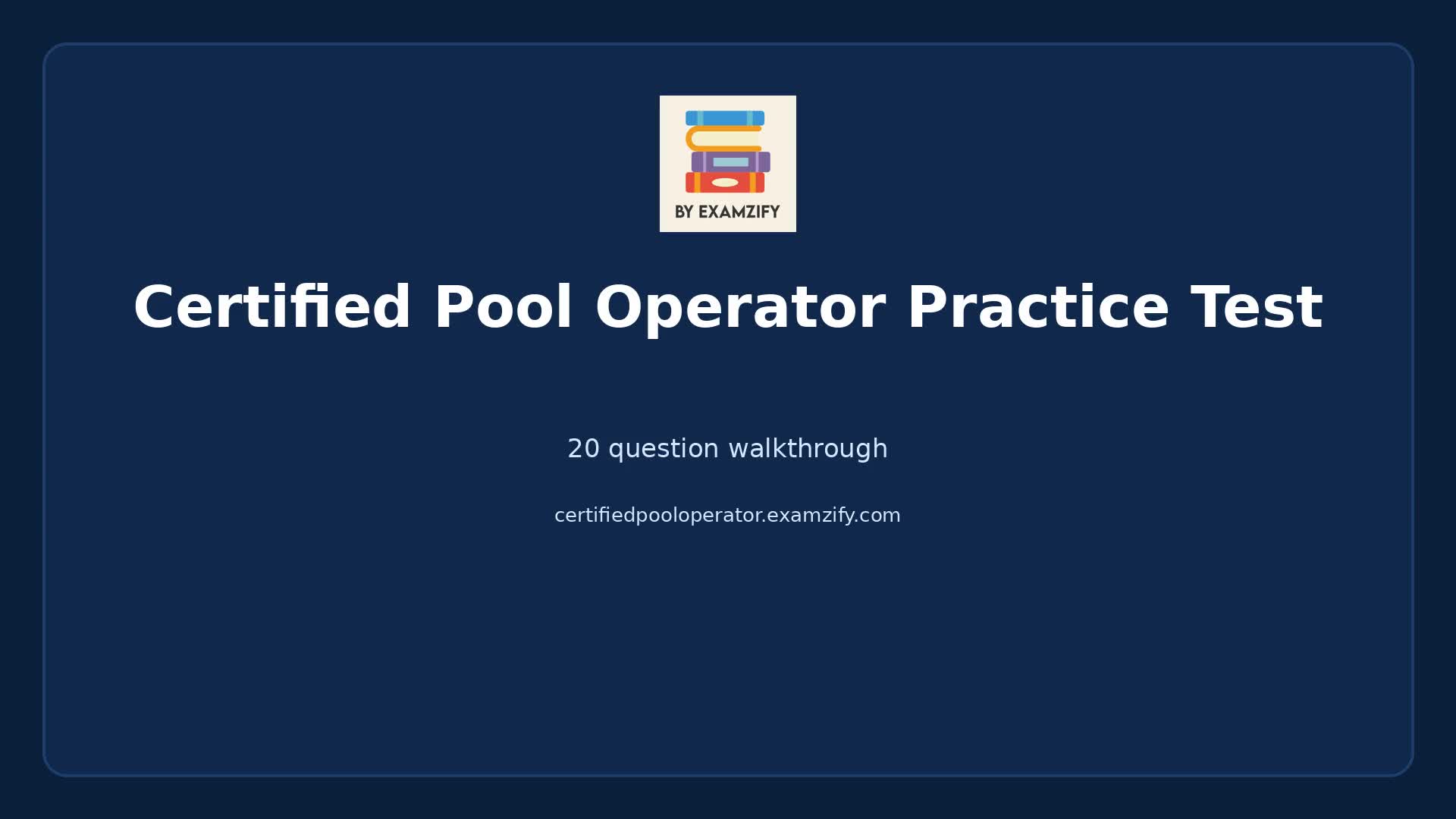 Video thumbnail for Certified Pool Operator Practice Test