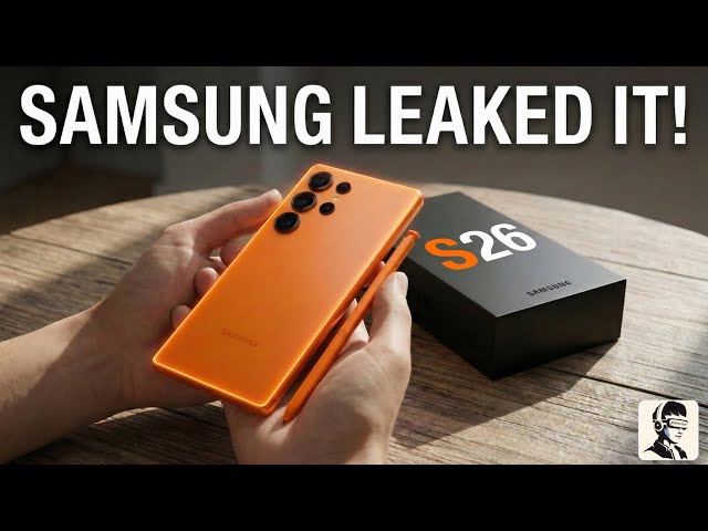 Video thumbnail for Samsung Just Leaked the Galaxy S26 Ultra Themselves
