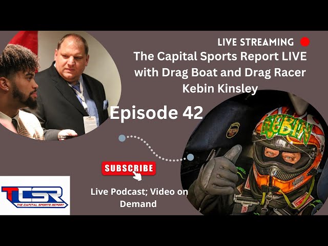 Video thumbnail for The Capital Sports Report LIVE Episode 42 with Kebin Kinsley