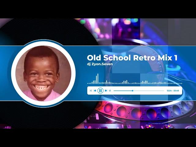 Video thumbnail for Old School Retro Mix 1