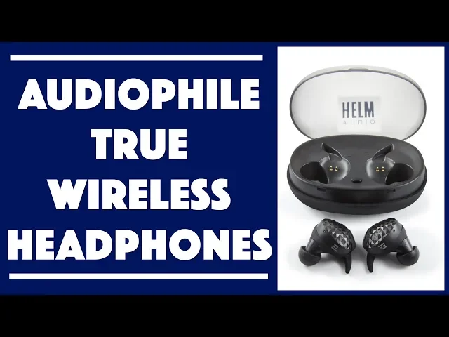 Video thumbnail for Helm Audio True Wireless Headphones - Tested & Reviewed
