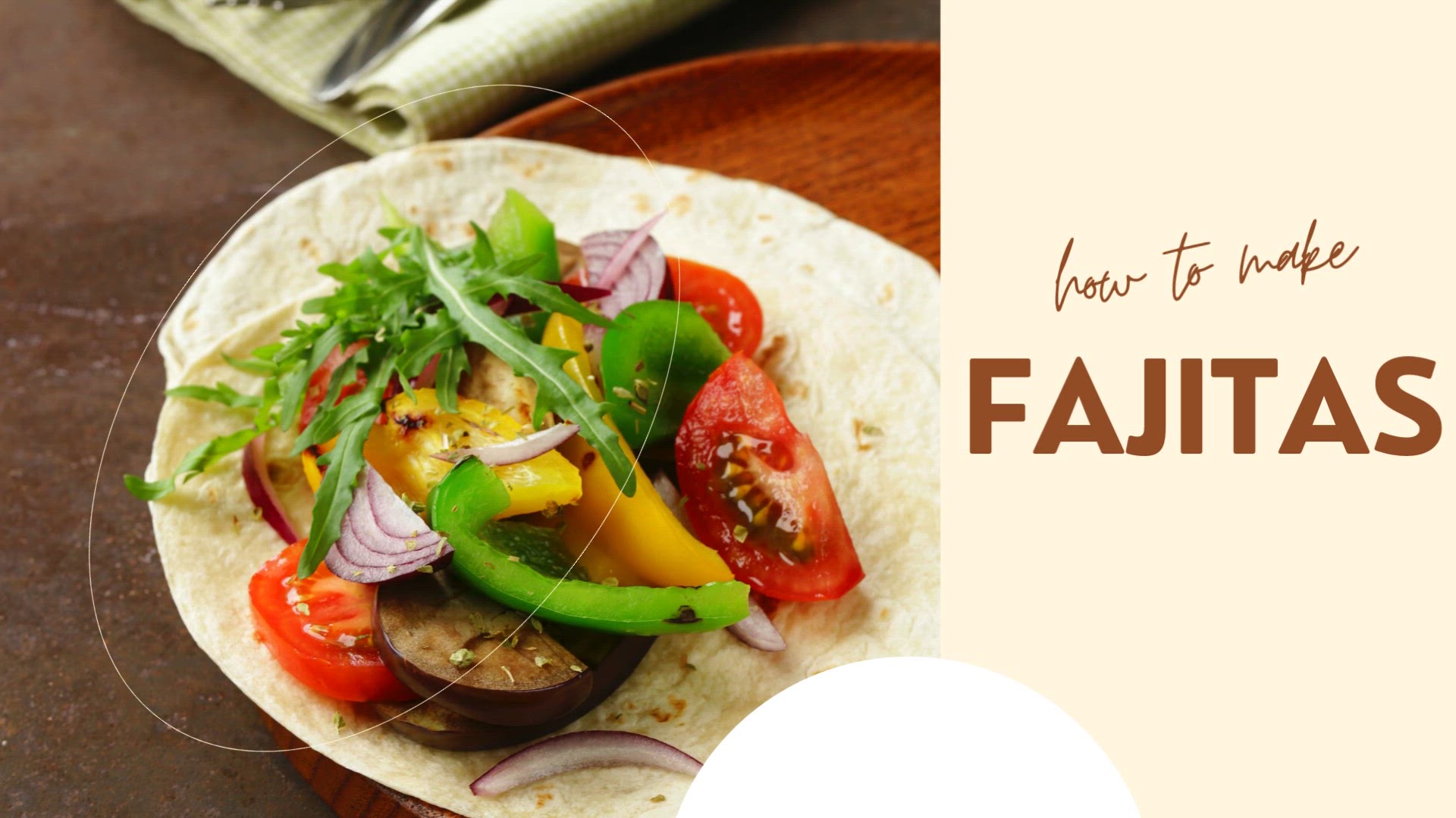 'Video thumbnail for Fajitas'