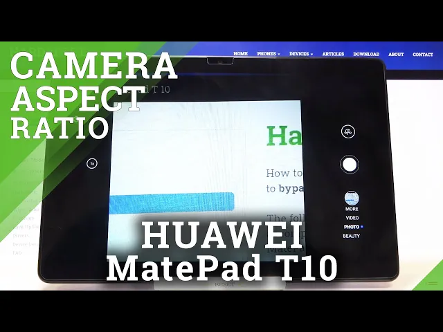 Video thumbnail for How to Change Camera Aspect Ratio in HUAWEI MatePad T10 – Camera Settings