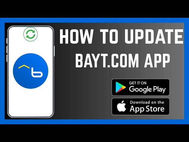 Video thumbnail for How To Update Bayt.Com App