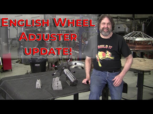 Video thumbnail for English Wheel Adjuster Update